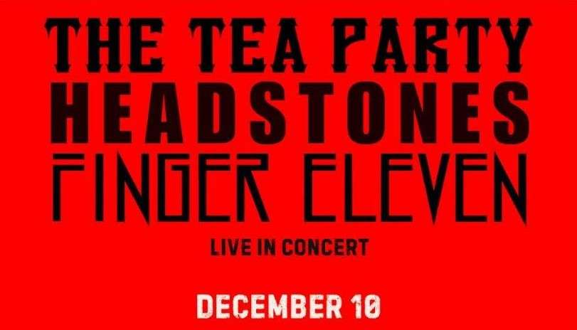 The Tea Party, Headstones, and Finger Eleven to perform in December at ...